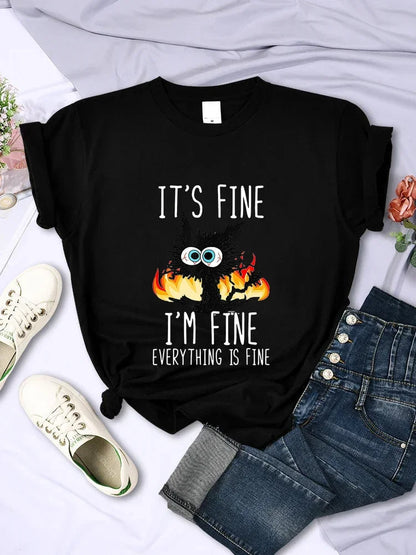 It's Fine T-Shirt