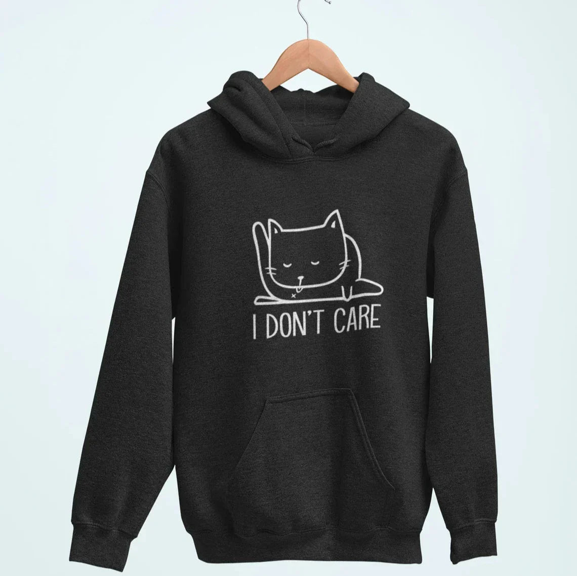 I Don't Care Hoodie