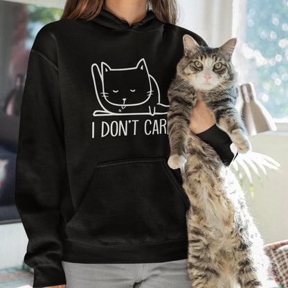 I Don't Care Hoodie