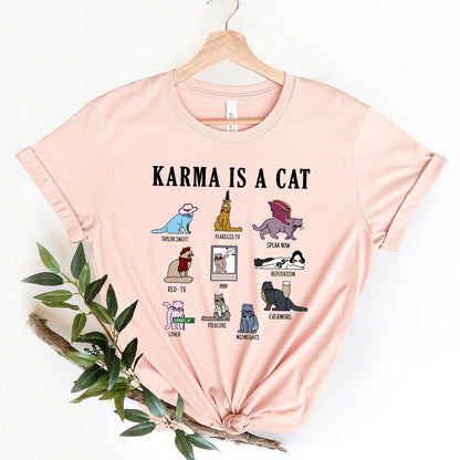 Karma Is A Cat Tee