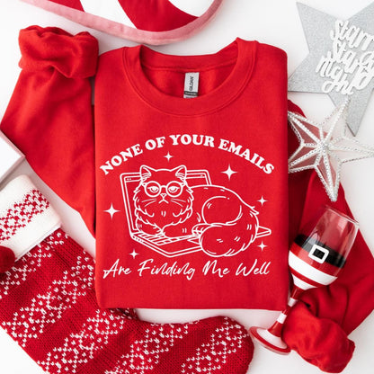 None Of Your Emails Sweater